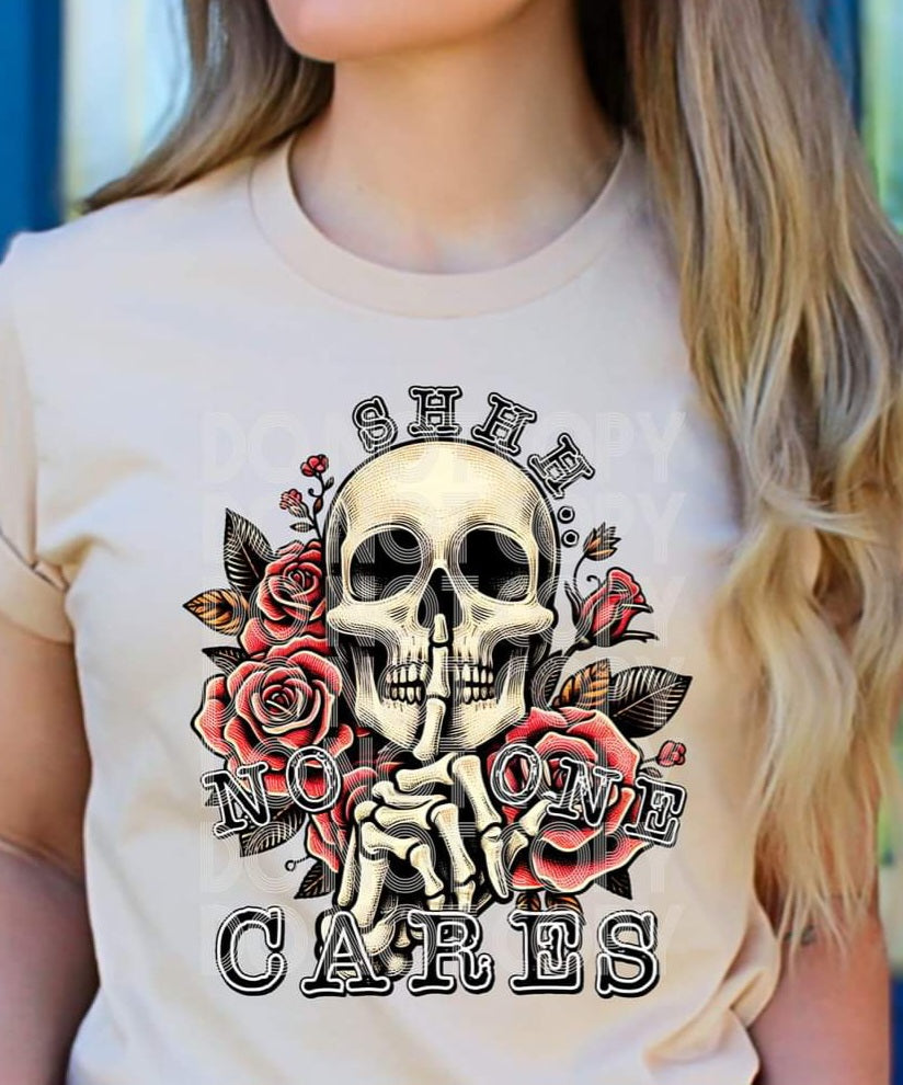 Shhh No One Cares Skull Red Roses - SHIRT PHD.24