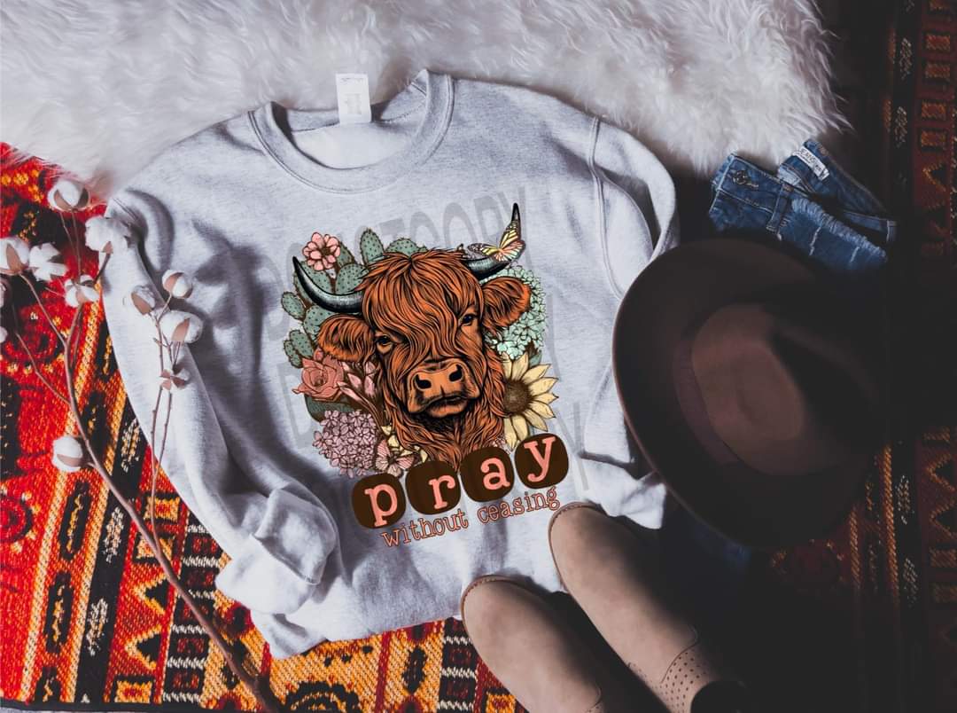 Pray Without Ceasing Highland - SHIRT