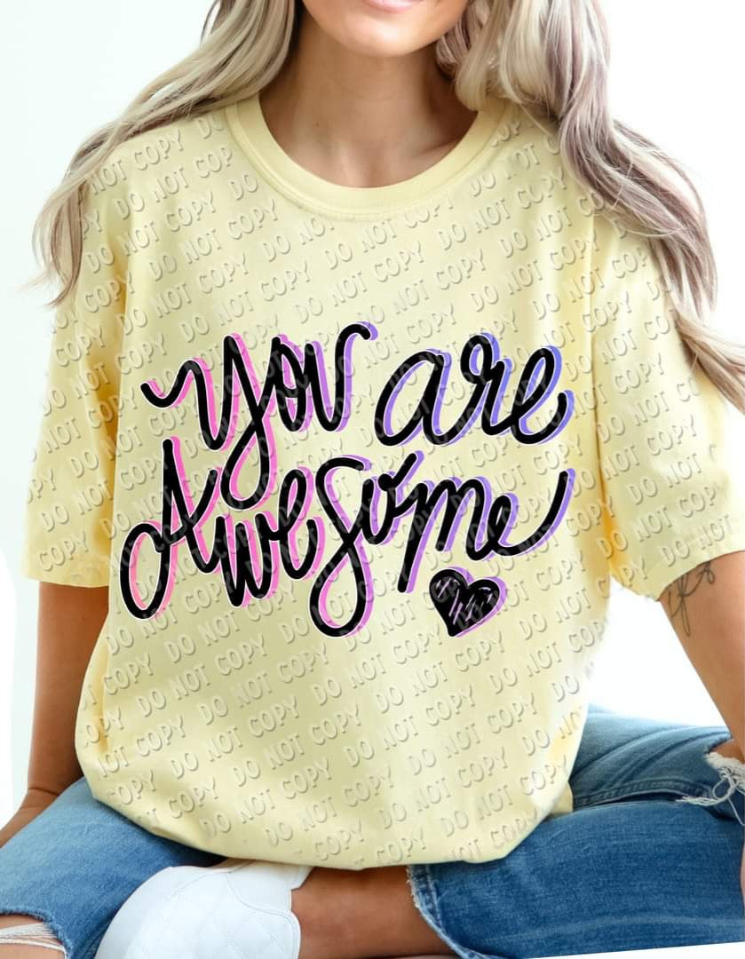 You Are Awesome Purple - SHIRT