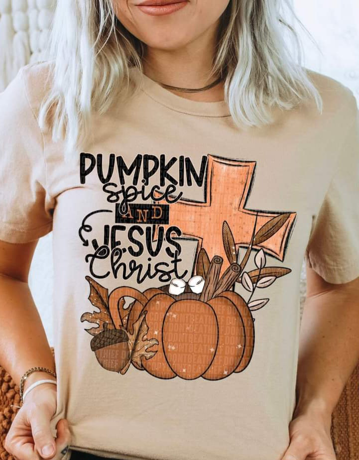 Pumpkin Spice & Jesus Christ - SHIRT SDD.24