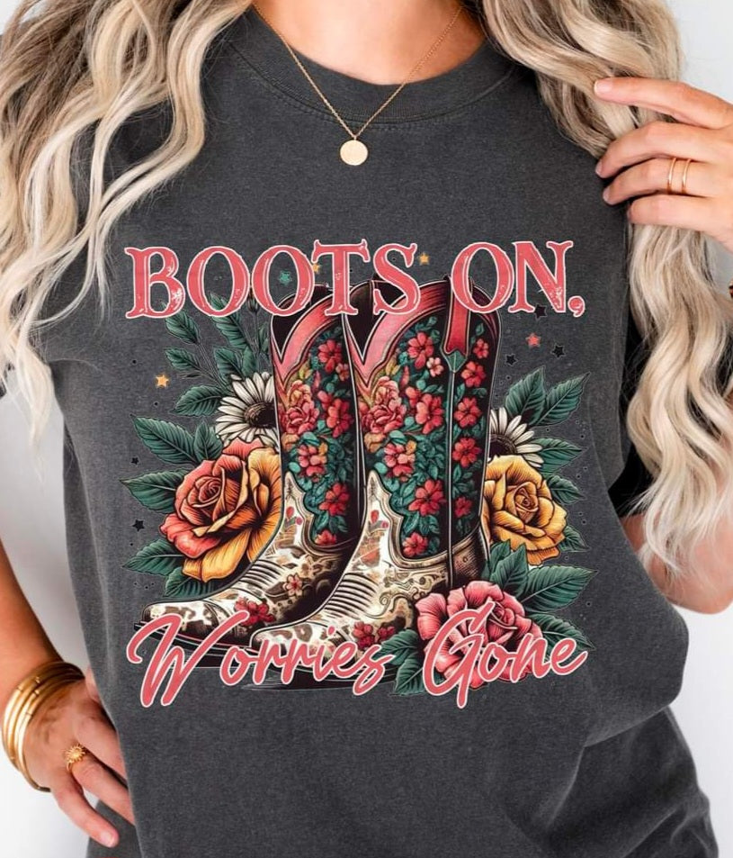 Boots On Worries Gone - SHIRT WSD