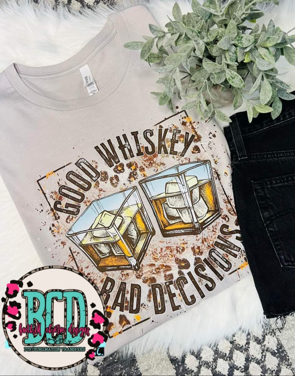 Good Whiskey Bad Decisions - SHIRT KPI