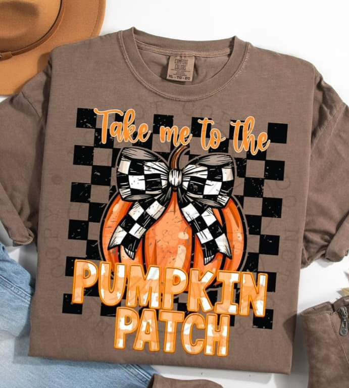 Take Me To The Pumpkin Patch - SHIRT DDD