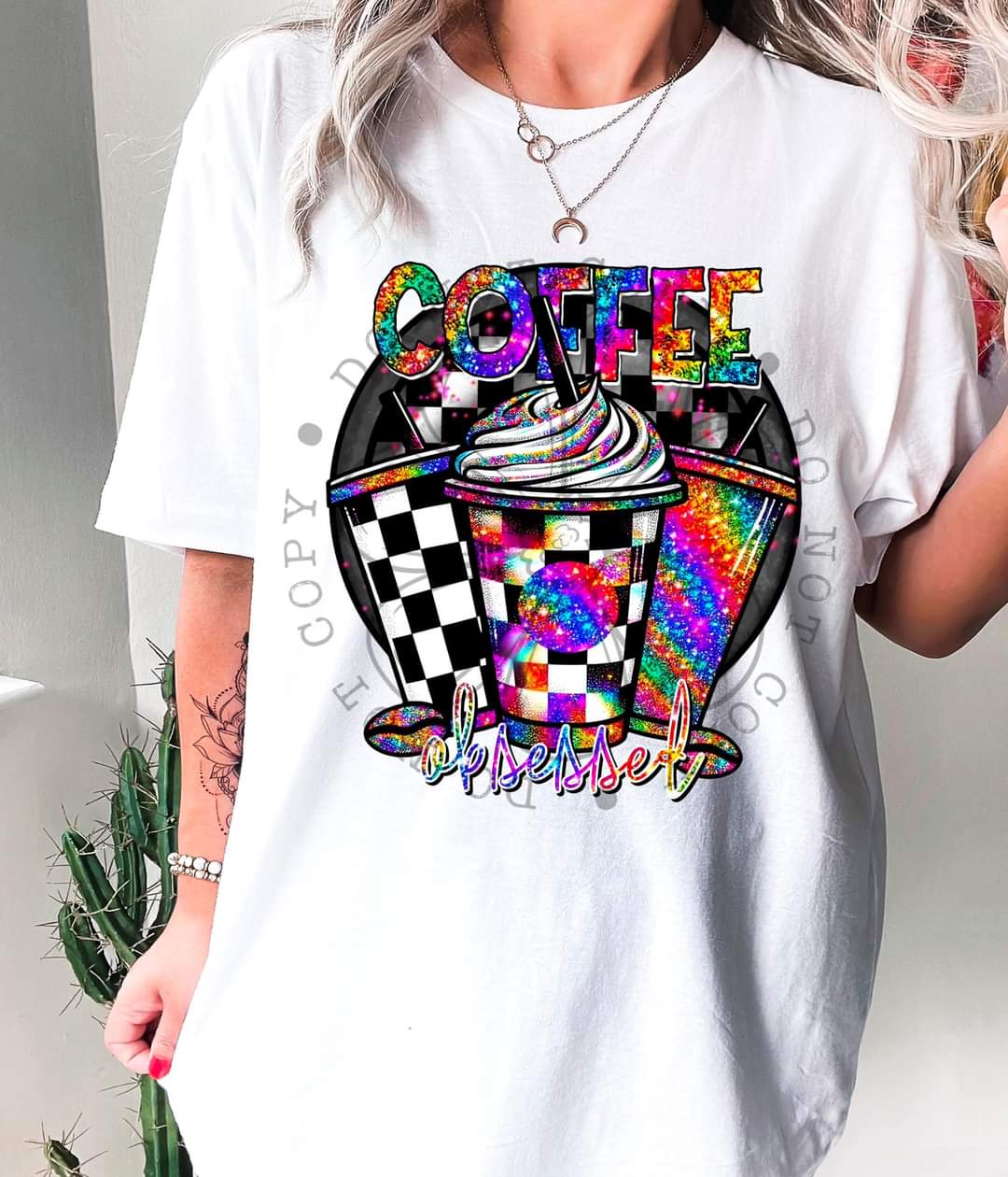 Coffee Obsessed Faux Glitter Rainbow Colored - SHIRT FDC.24