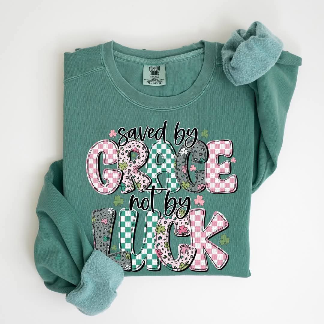 Saved By Grace Not By Luck - Shirt SDD.25