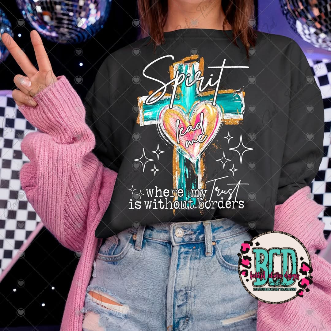 Spirit Lead Me-SHIRT TGDD *add white or black text in notes