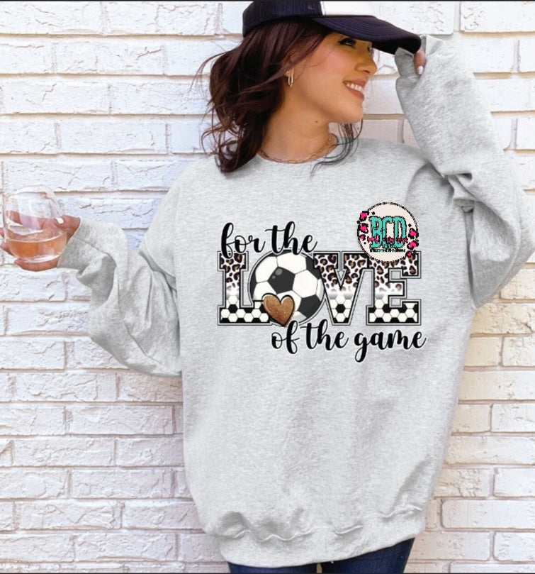For The Love Of Soccer - SHIRT