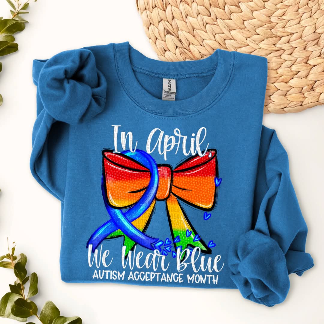 In April We Wear Blue Autism Awareness Month - Shirt SDD.25