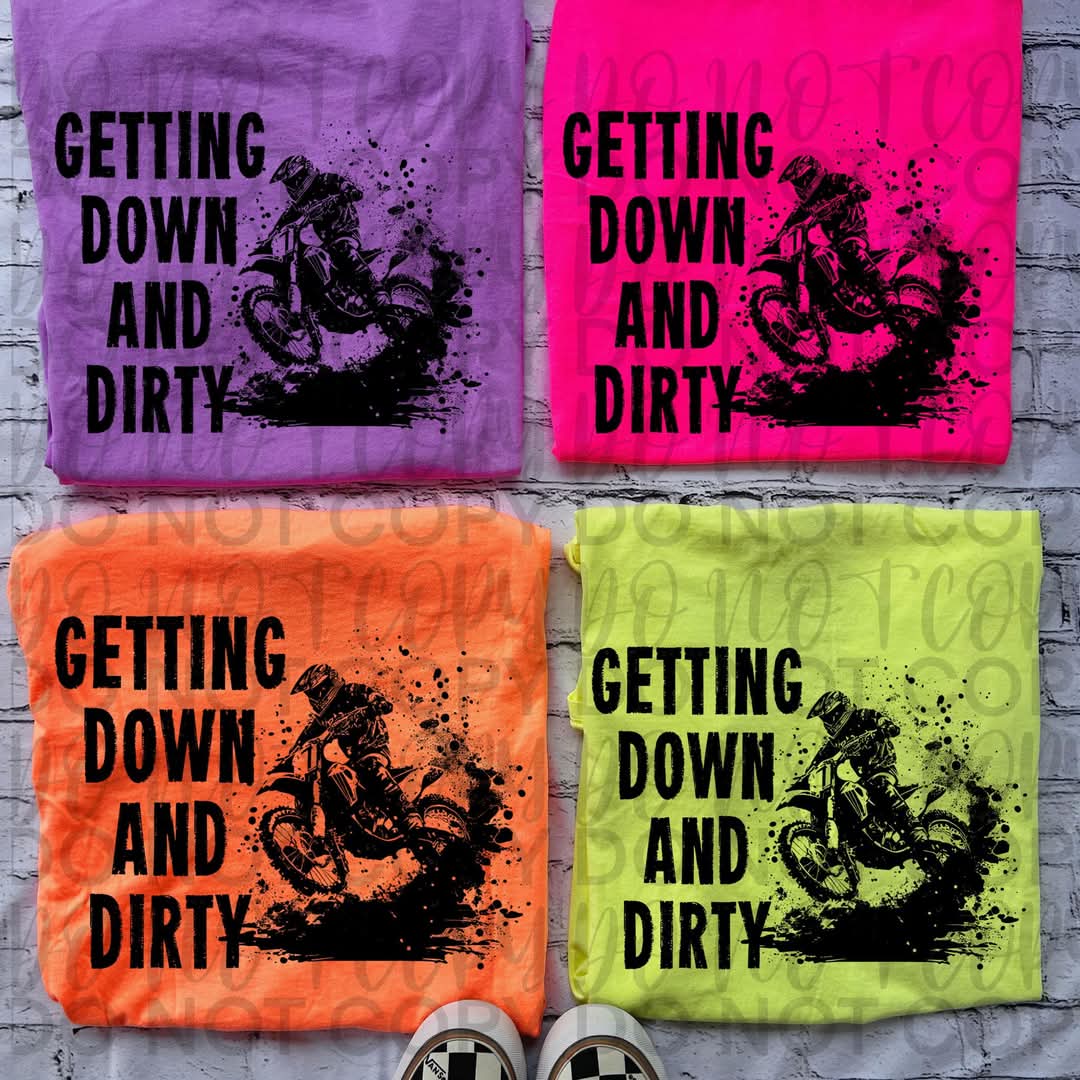 Getting Down And Dirty - Shirt Sw.S.D.25
