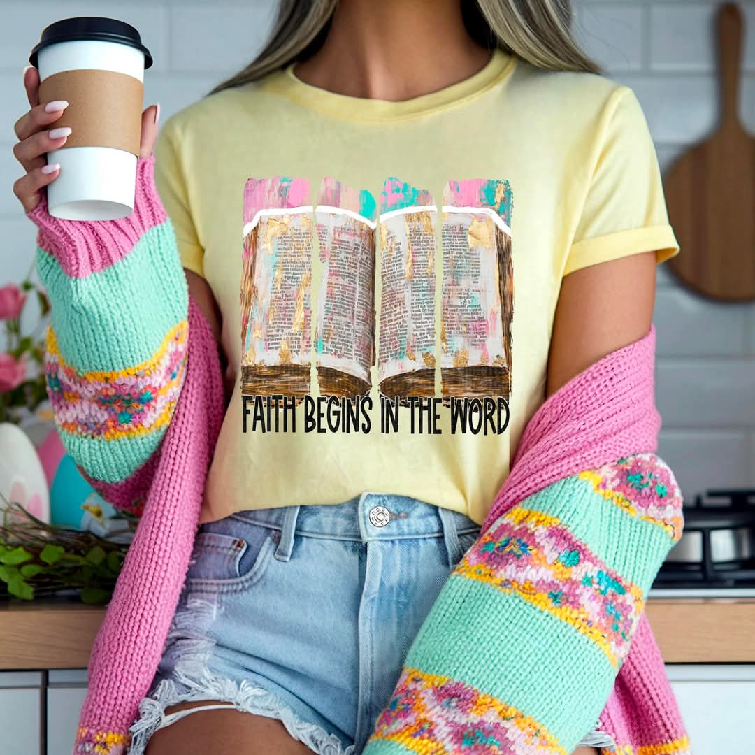 Faith Begins In The Word - SDD.25