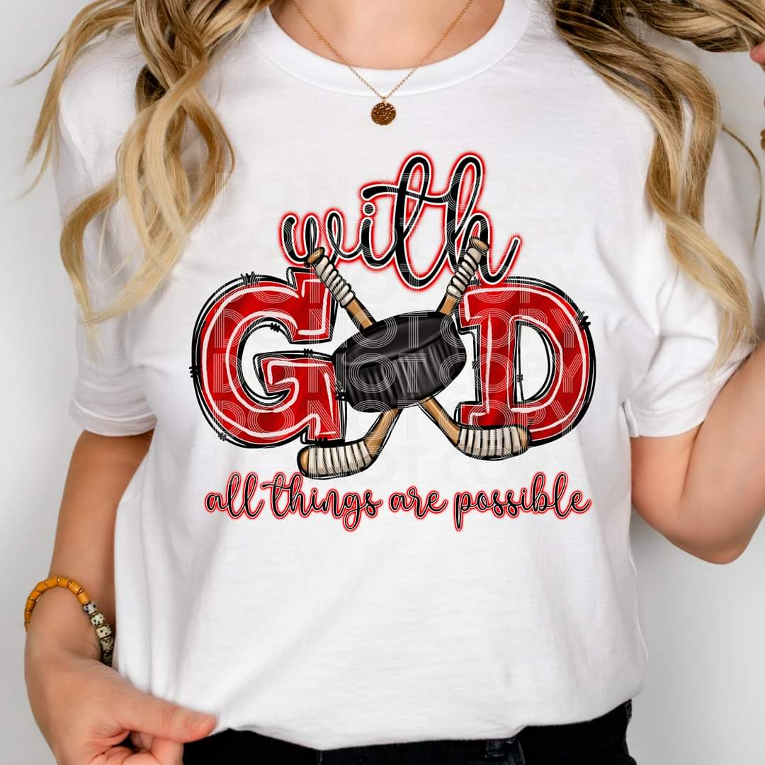 With God All Things Are Possible Hockey-SHIRT
