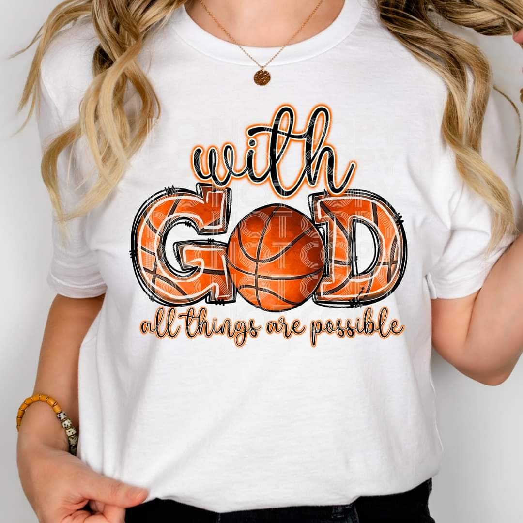 With God All Things Are Possible Basketball-SHIRT
