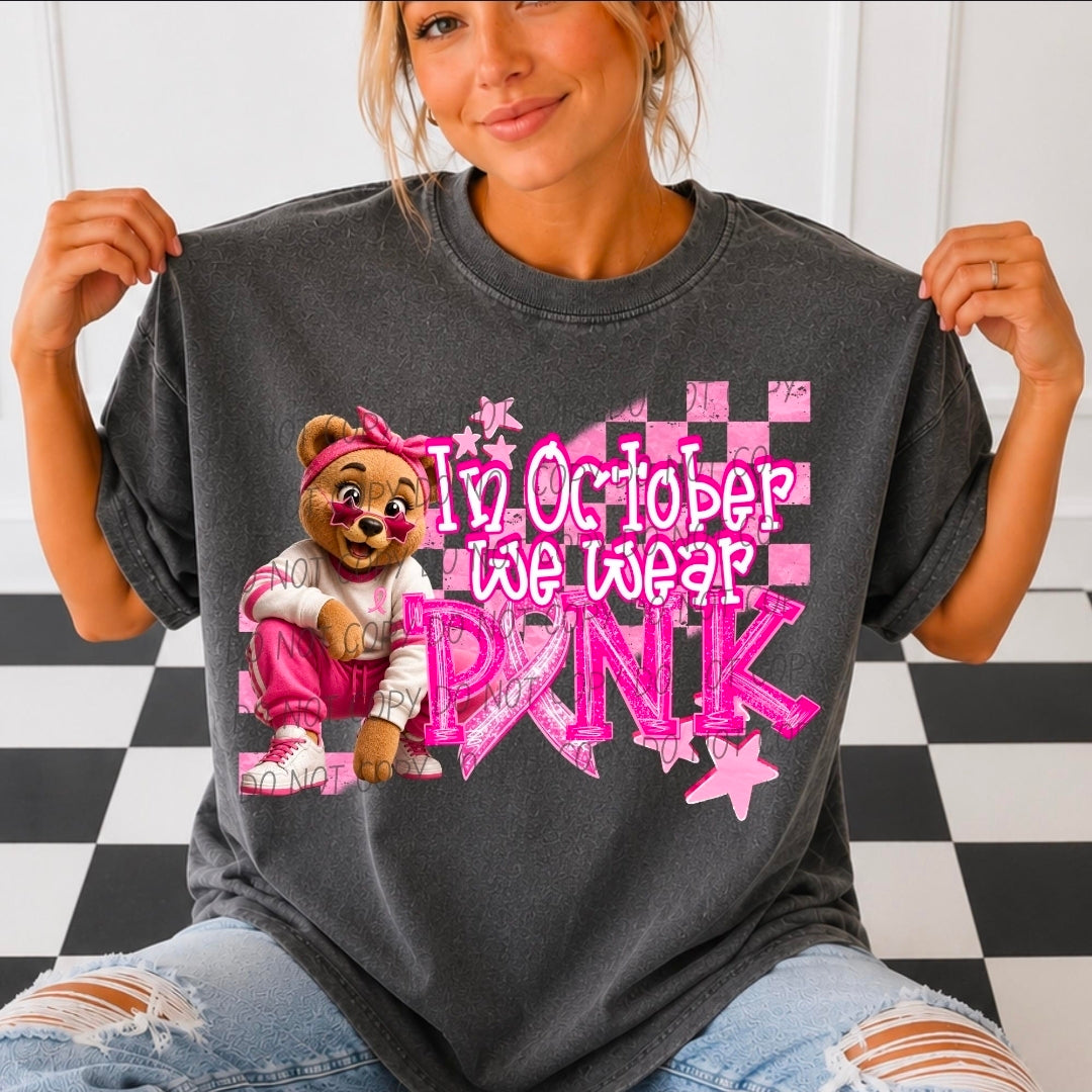 Grizzlies or Bears In October We Wear Pink - SHIRT *add color of shirt you want in note box when checking out