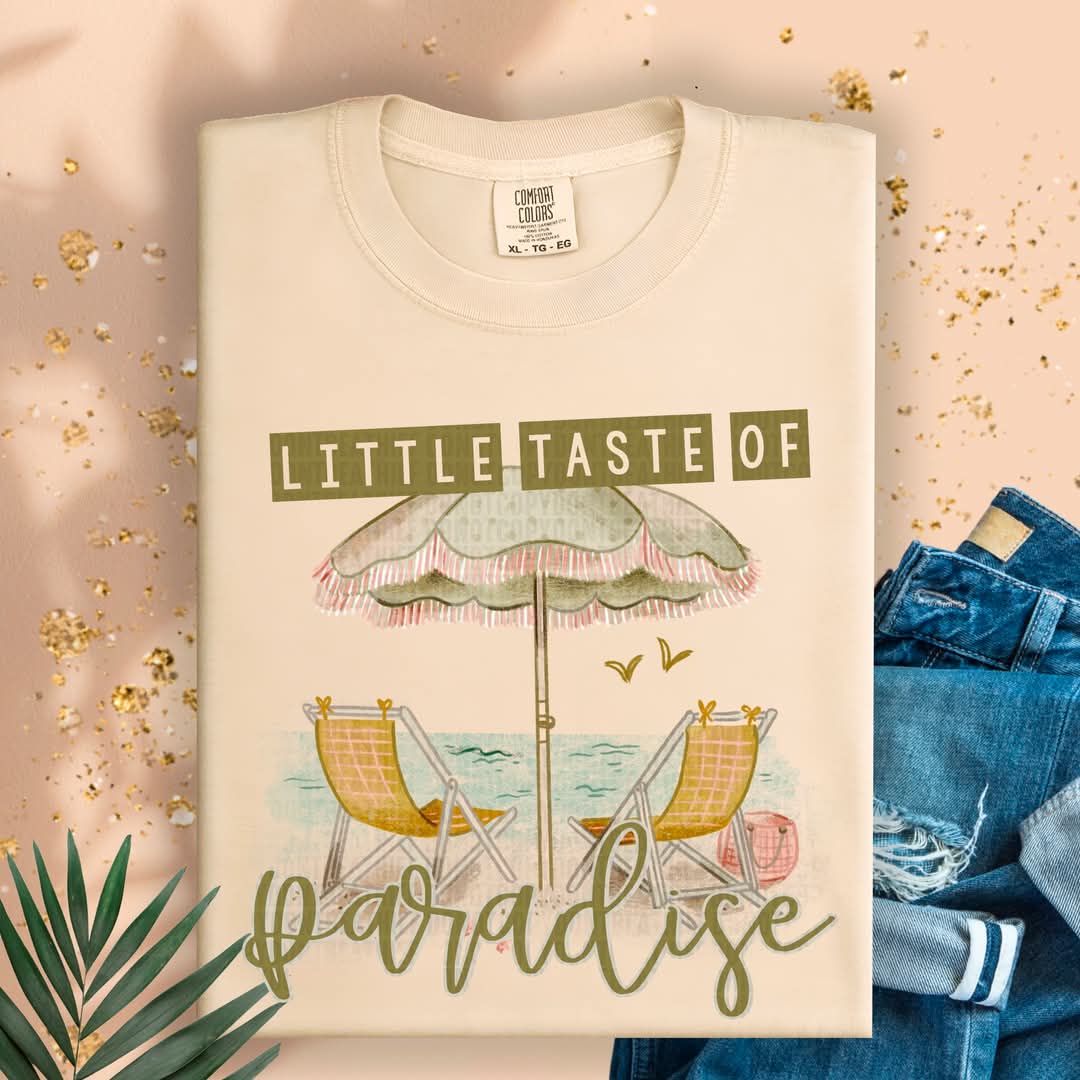 Little Taste Of Paradise - SHIRT SDD.25