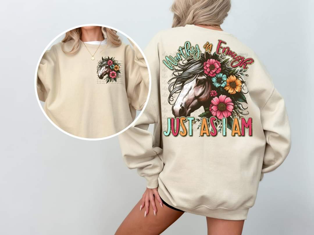 Worthy & Enough Just As I Am Horse-SHIRT