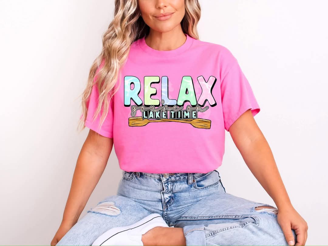 Relax You're On Lake Time CST.25