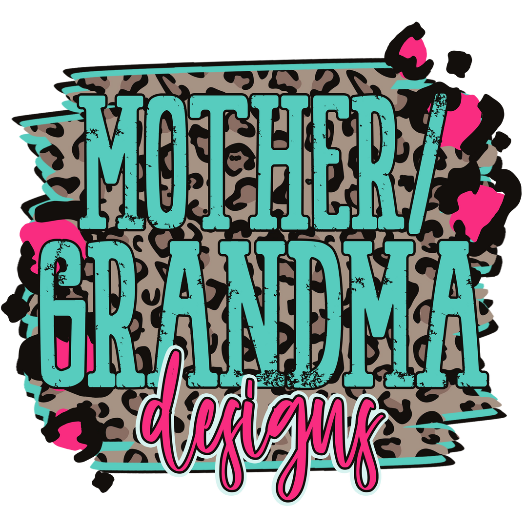 Mother/Grandma Shirt