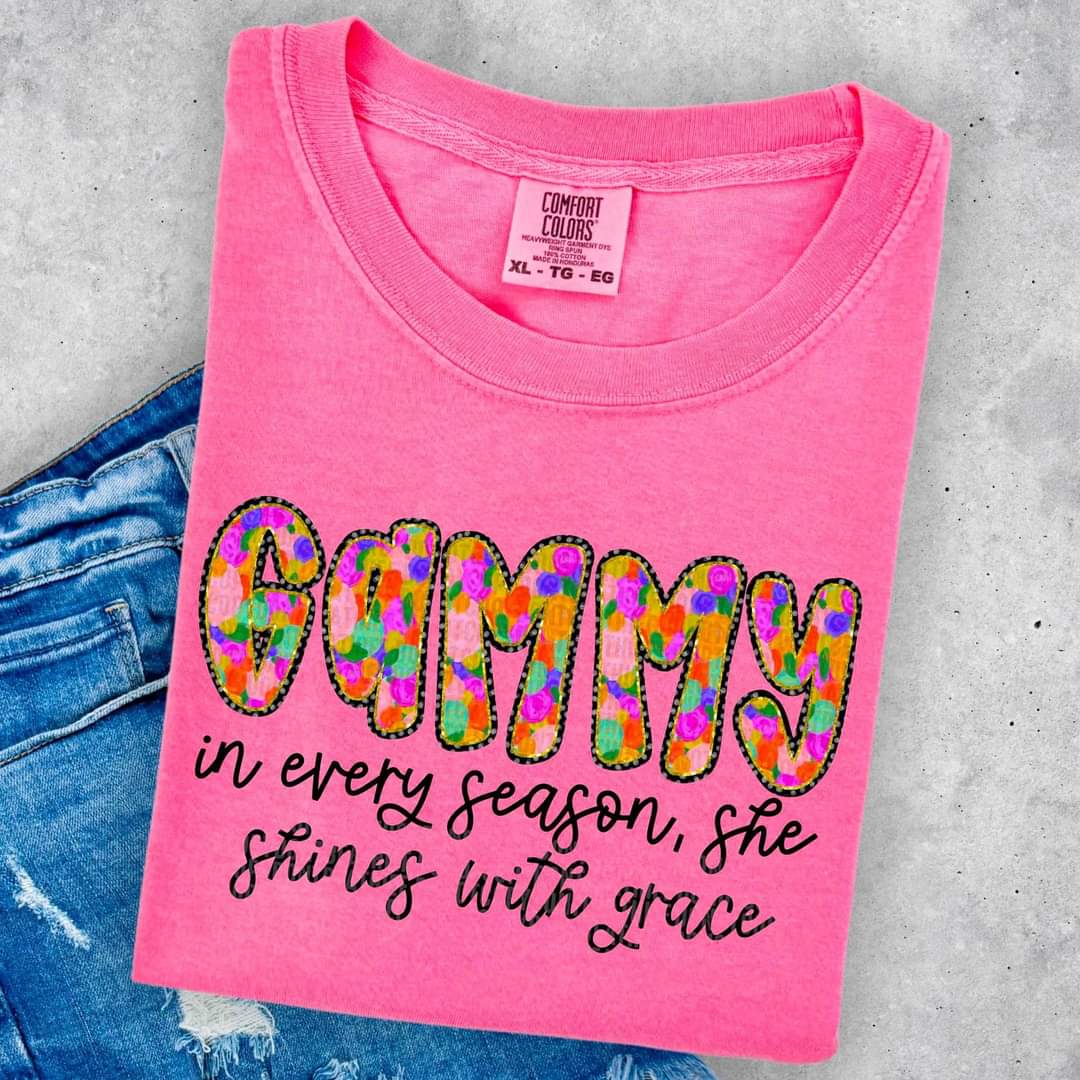 Gammy In Every Season, She Shines With Grace - SHIRT