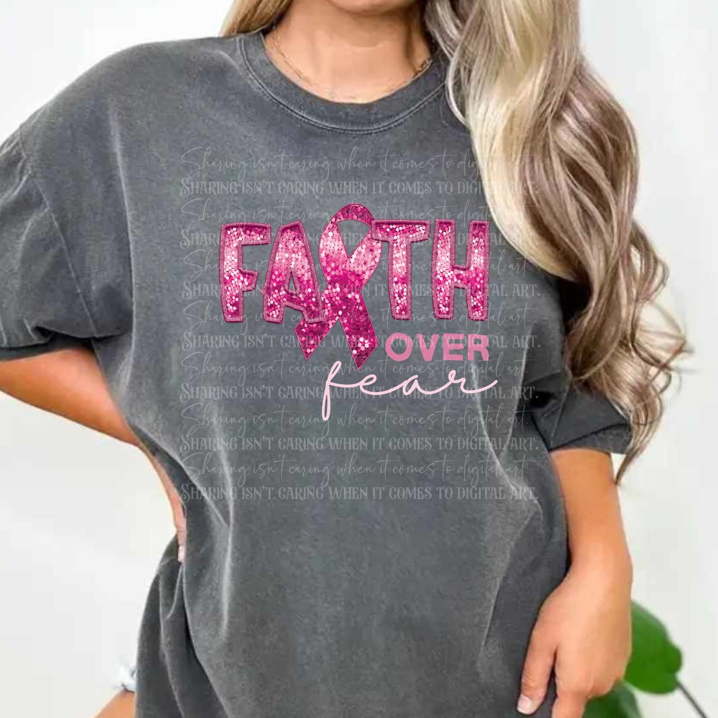 Faith Over Fear Breast Cancer Awareness- SHIRT RYDD25