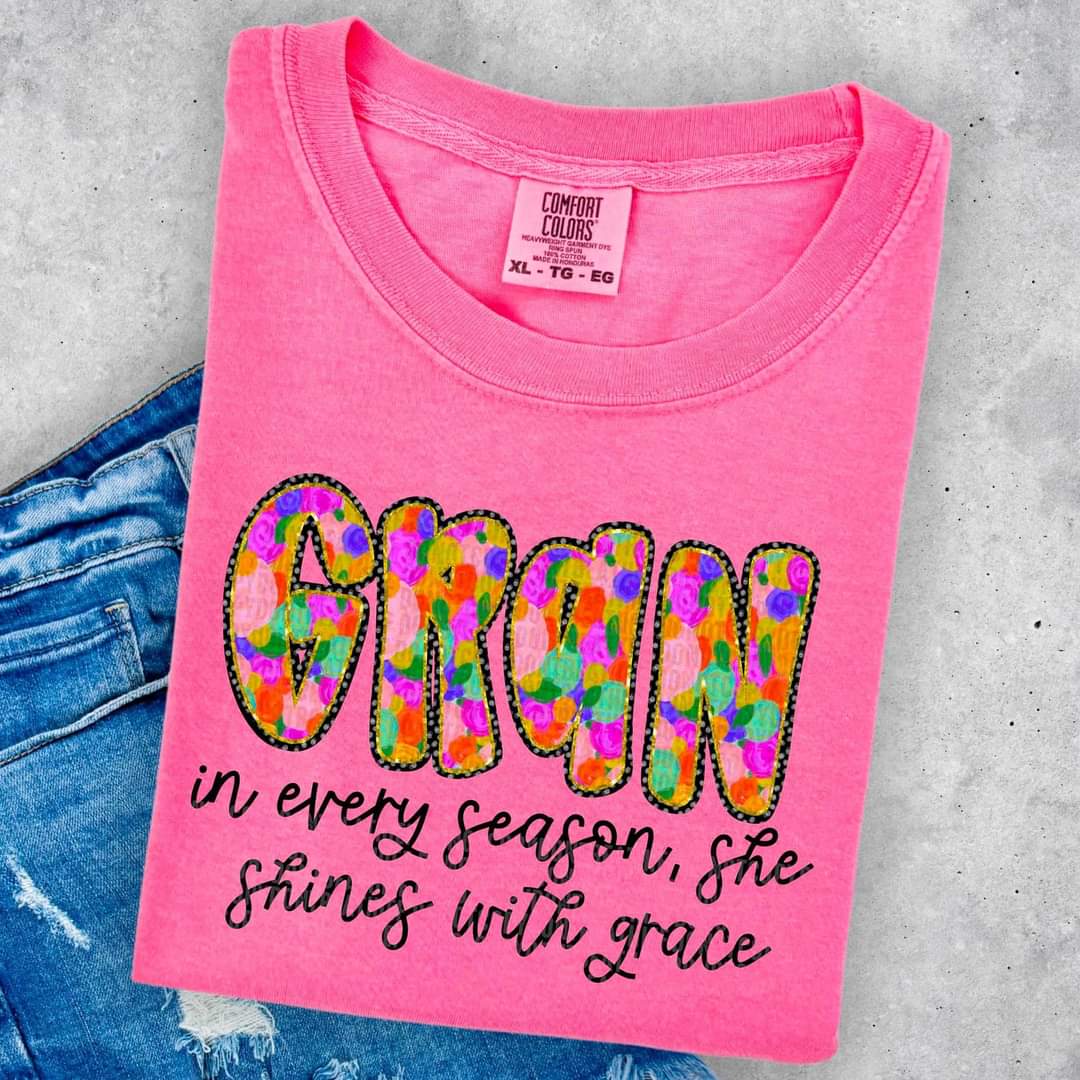 Gran In Every Season, She Shines With Grace - SHIRT