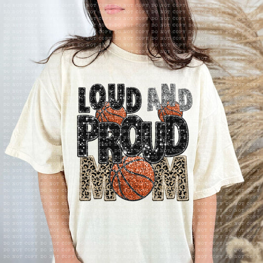 Basketball Loud & Proud MOM - SHIRT ECHT.2023  *comment shirt color, you want in note box