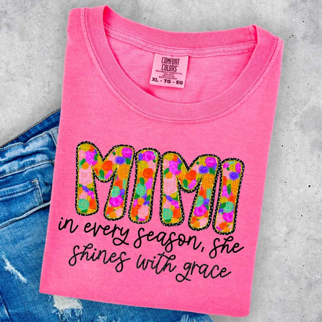 Mimi In Every Season, She Shines With Grace - SHIRT