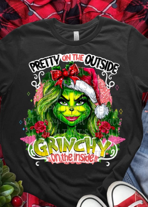 Pretty on the Outside Grinchy on the Inside Mrs Green Man Style - SHIRT CAC.24