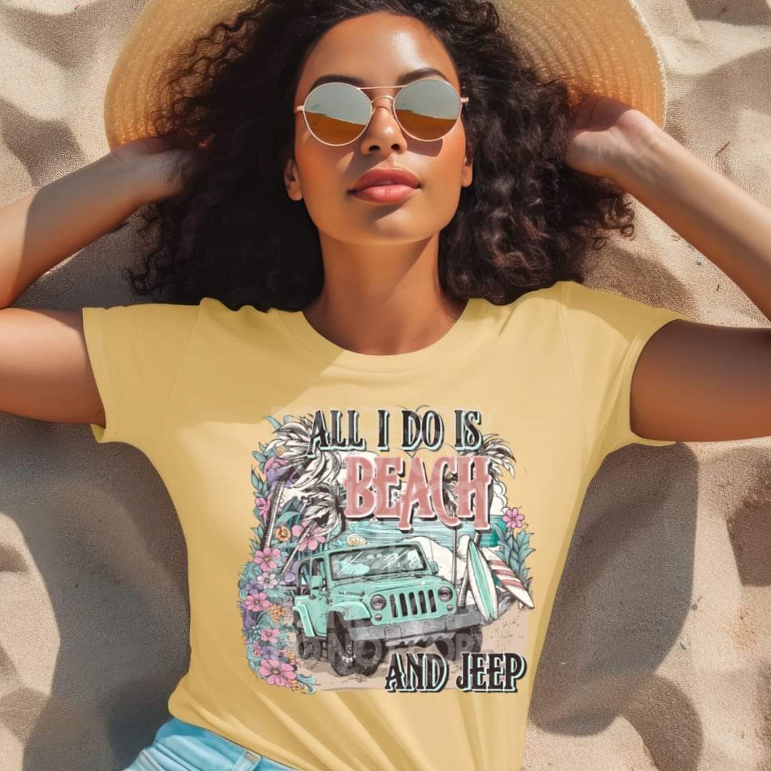 All I Do Is Beach And Jeep-SHIRT