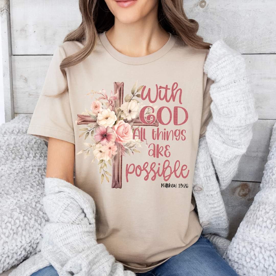 With God All Things Are Possible -SHIRT