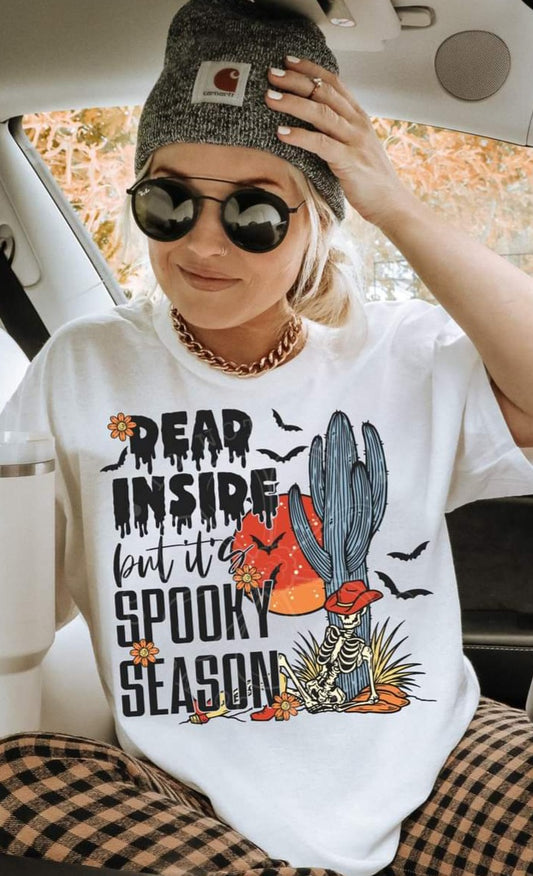 Dead Inside Spooky Season- SHIRT LDC