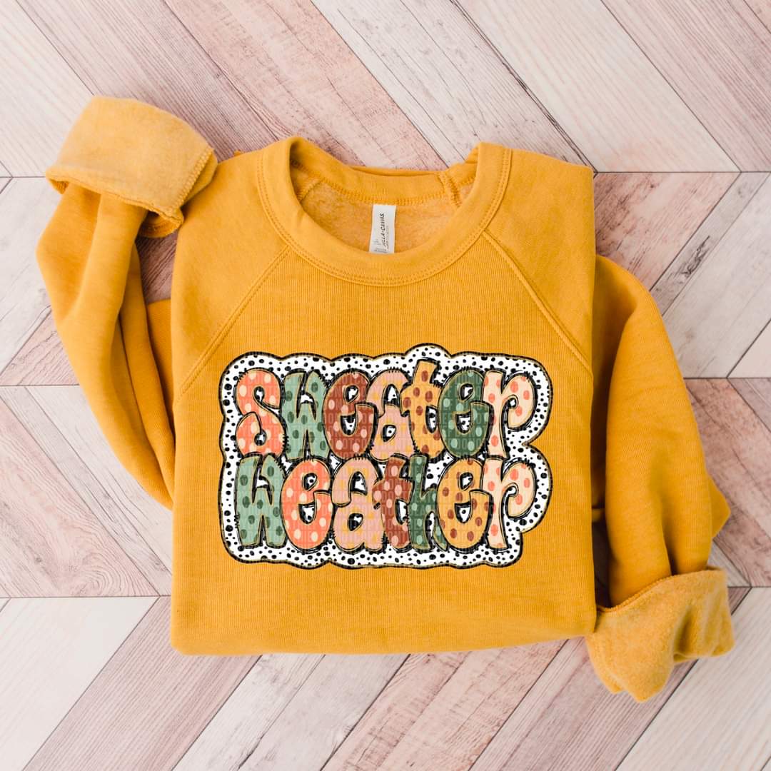 Sweater Weather Muti Color Letters -  SHIRT SDD