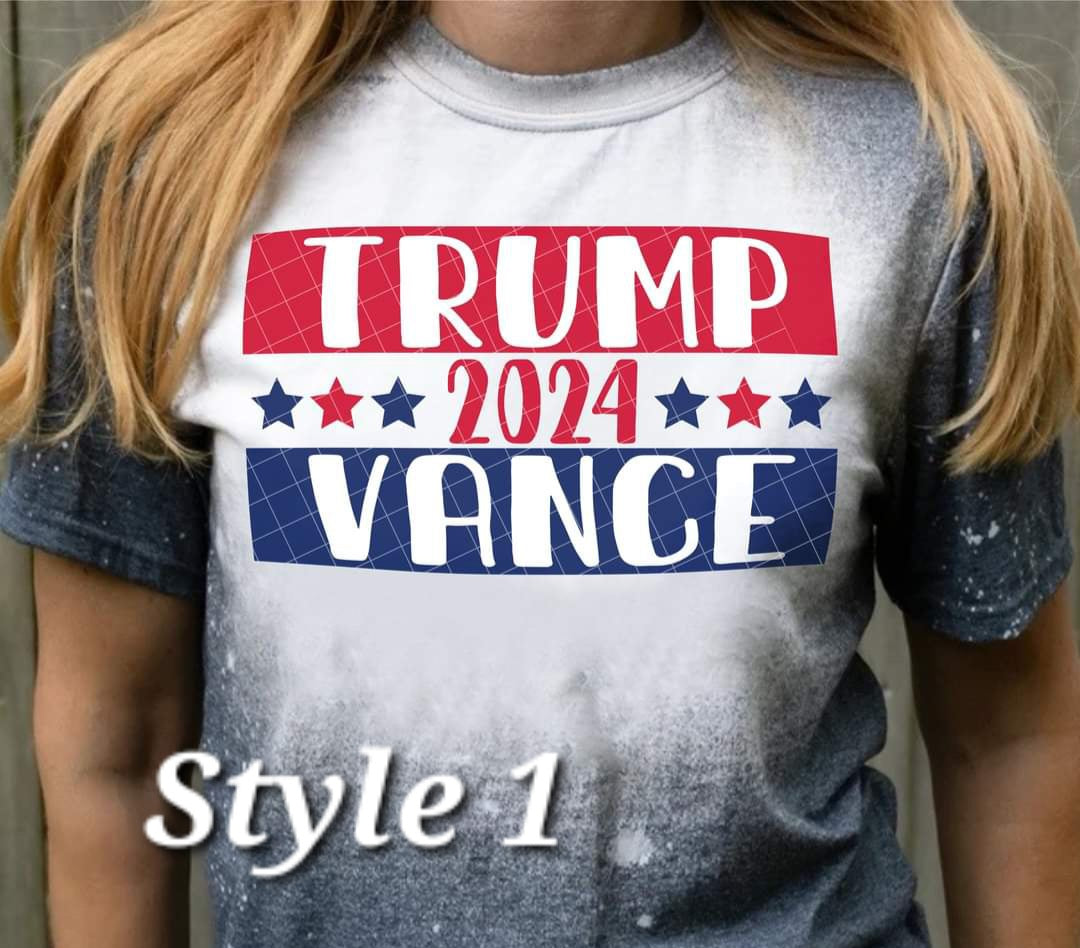 Trump 2024 Vance Election 3 Styles - SHIRT KPI *indicate in note section which style