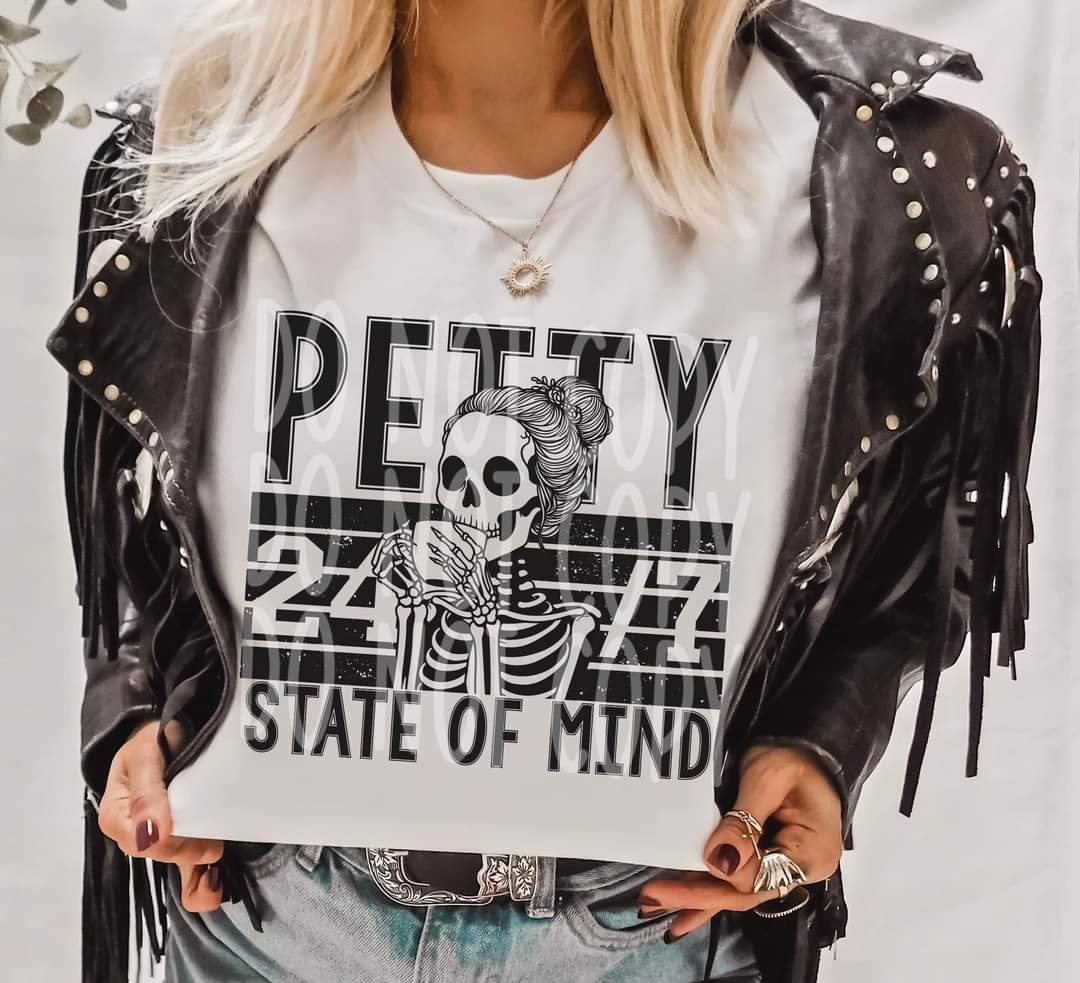 Petty State Of Mind 24/7 - SHIRT PHD.24