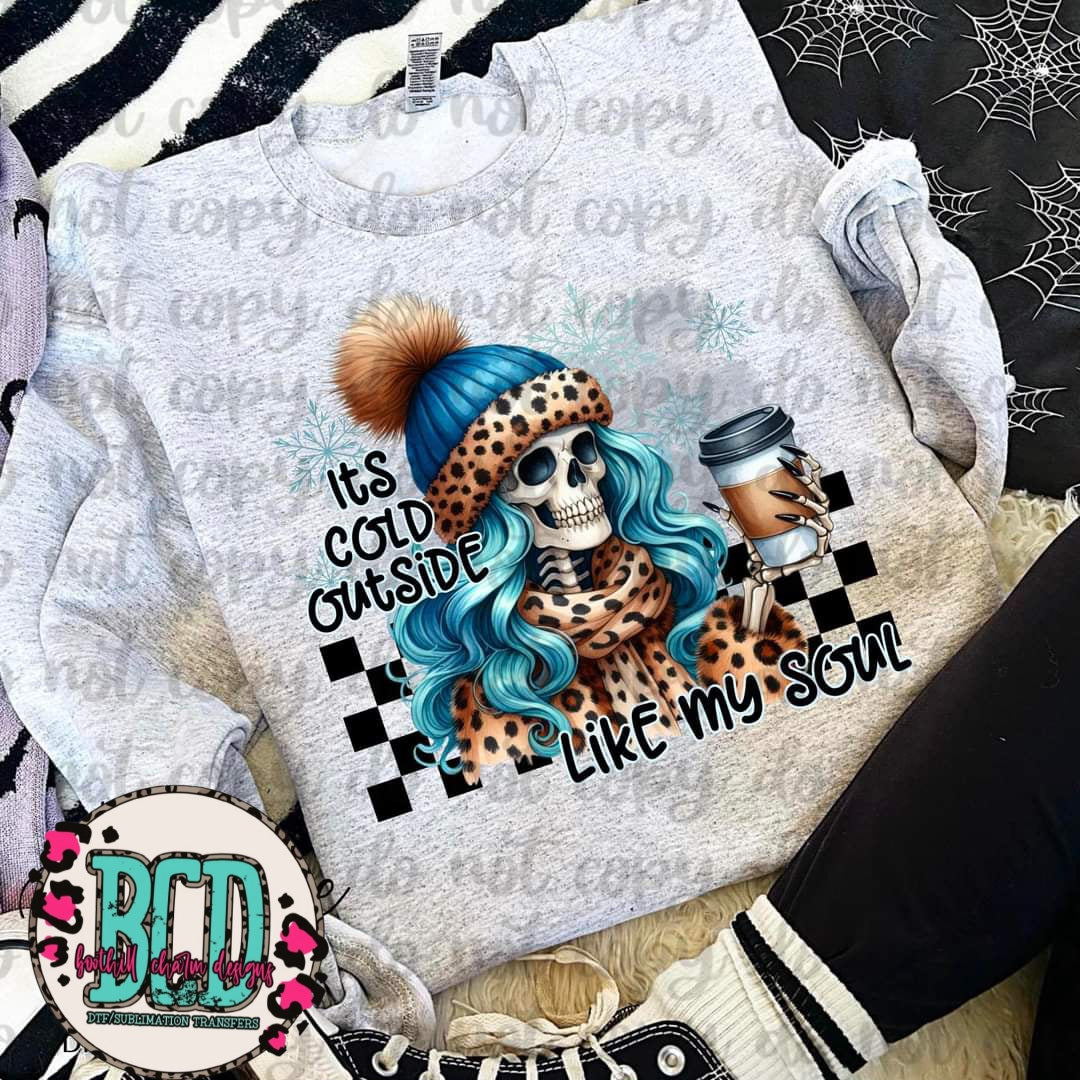 It's Cold Outside Like My Soul Blue Hair Skellie - SHIRT VSC.24