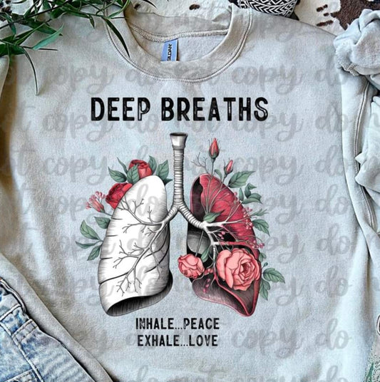 Deep Breaths Inhale Peace Exhale Love - SHIRT VSC.24