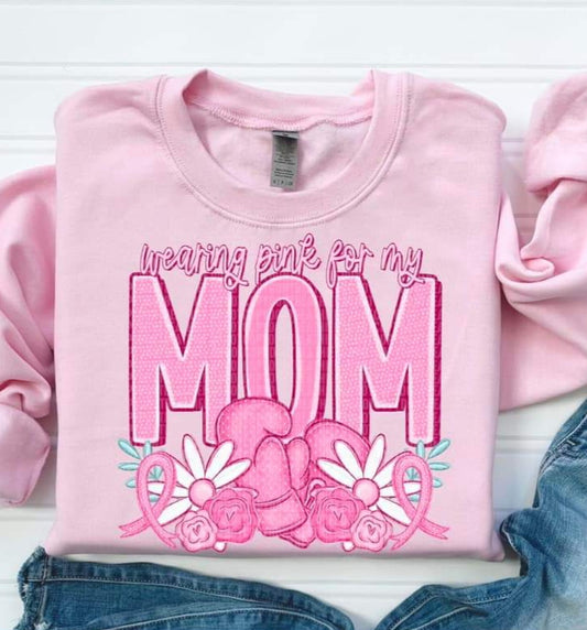 Wearing Pink For My... Mom, Mama etc - SHIRT SDD.24 *add name in note section