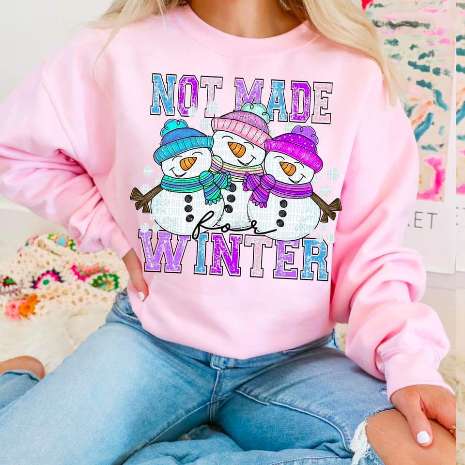 Not Made For Winter - SHIRT SDD.24