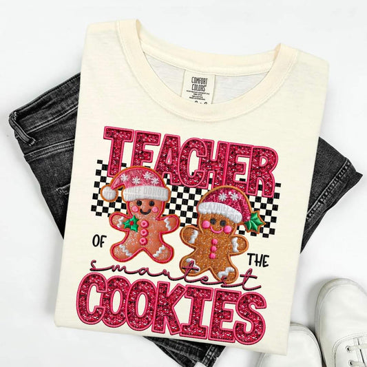 Teacher of the Smartest Cookies - SHIRT SDD.24