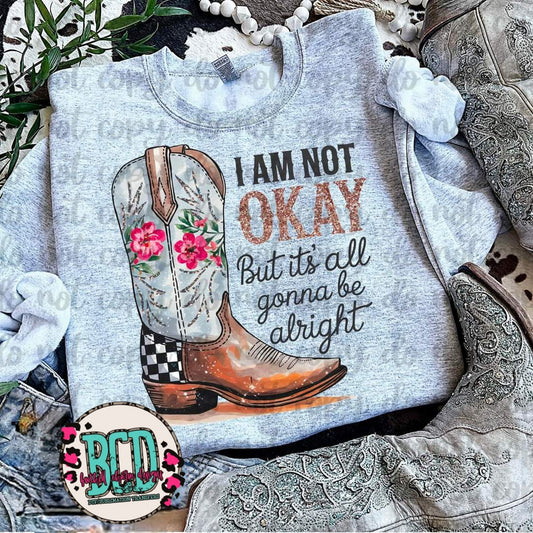 I am Not Okay Floral Boot - SHIRT VSC.24