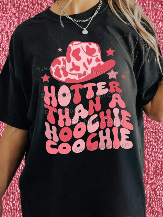 Hotter Than A Hoochie Coochie - SHIRT SM.T.D24