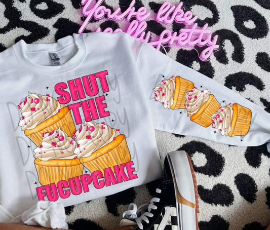 Shut the Fucupcake - SHIRT FDC.24