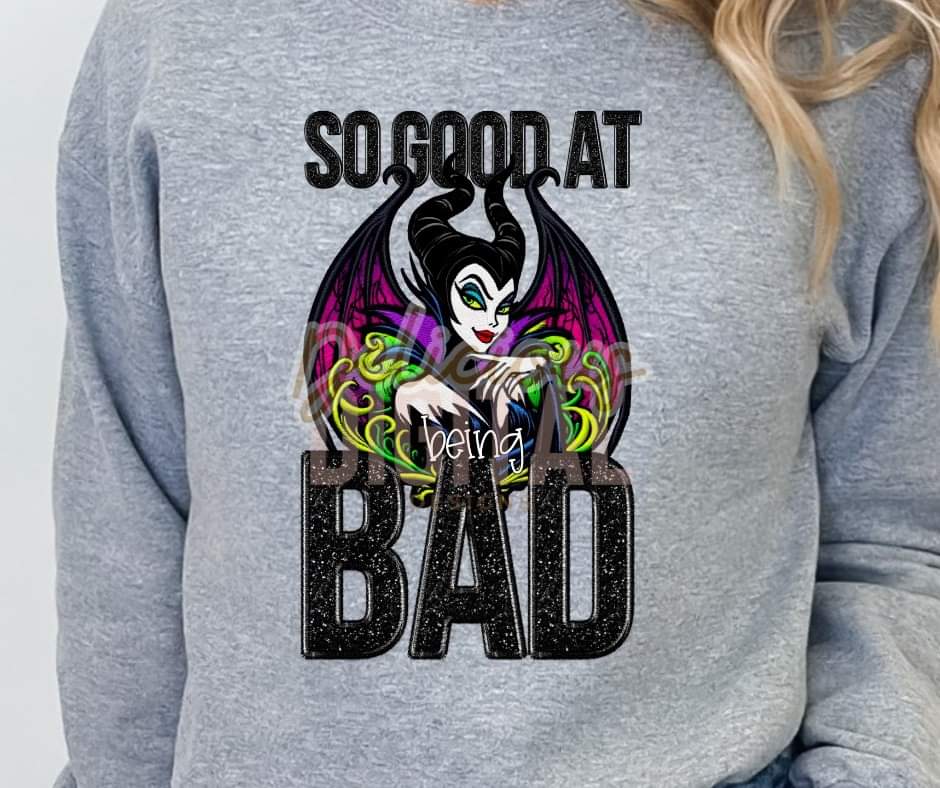 So Good At Being Bad - SHIRT DDD.24