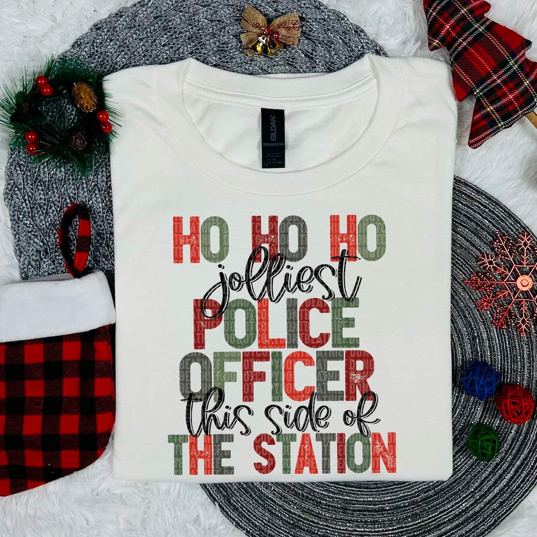 Ho Ho Ho the Jollest Police Officer this side of the Station - SHIRT SDD.24