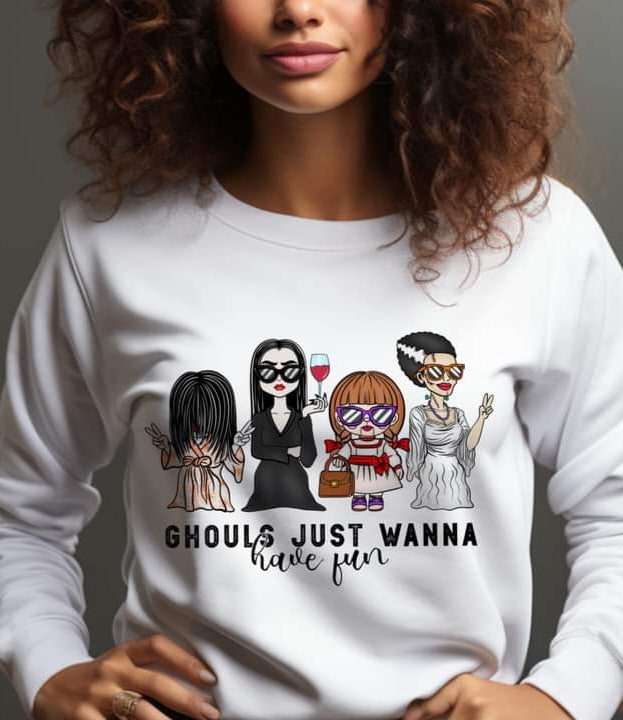 Ghouls Just wanna Have Fun - SHIRT SST.24