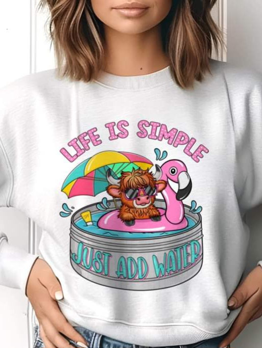 Life is Simple Just Add Water - SHIRT SST.24