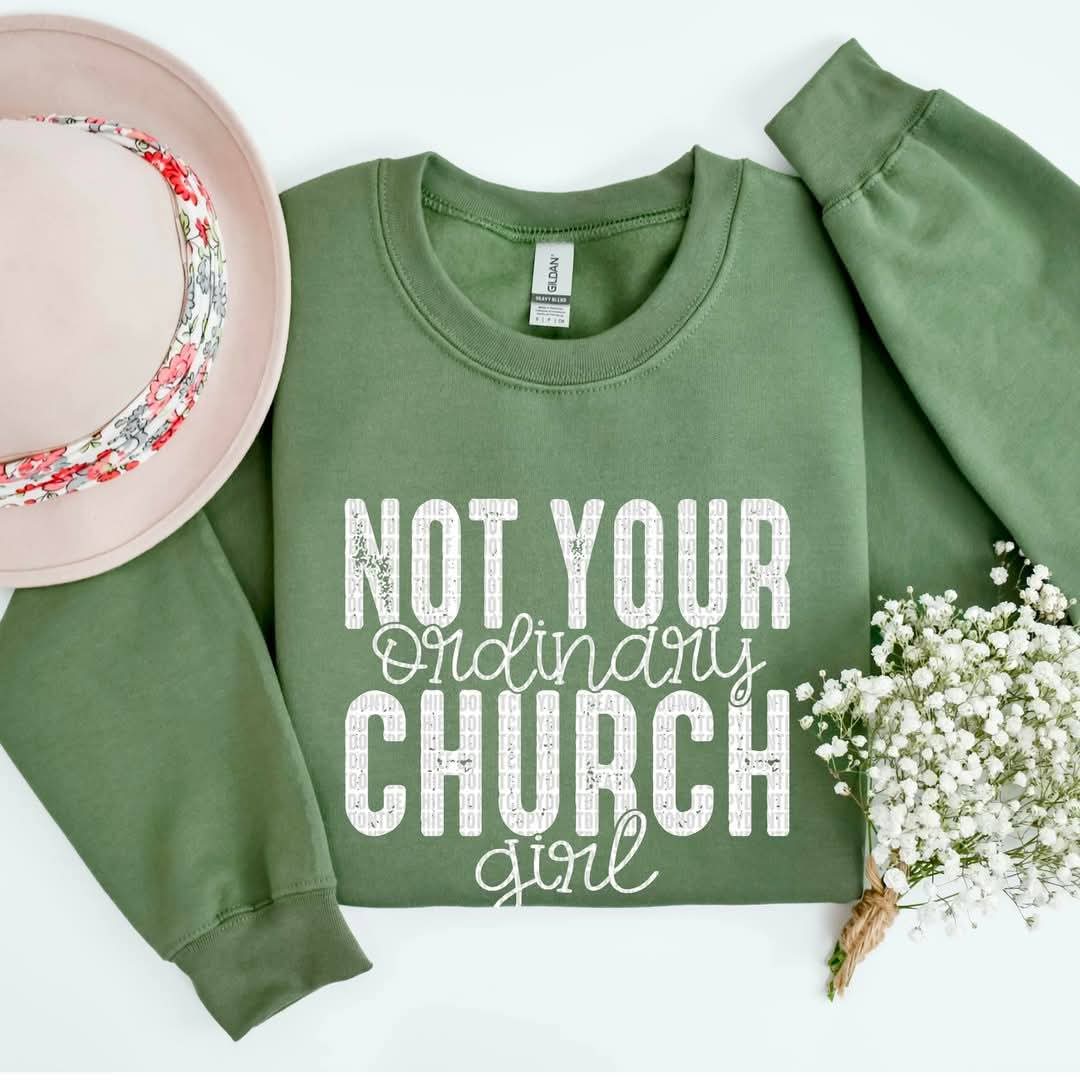 Not Your Ordinary Church Girl - Shirt *add Black or White Design in Notes