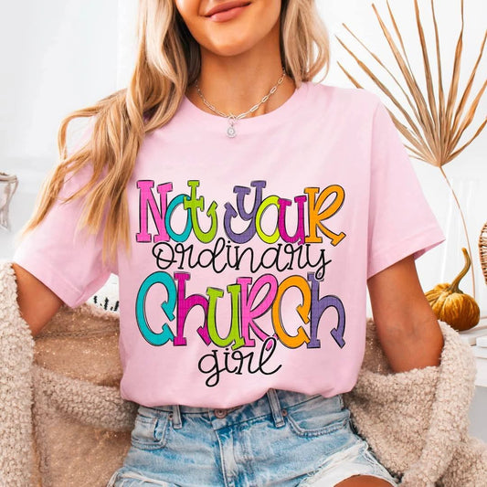 Not Your Ordinary Church Girl - Shirt