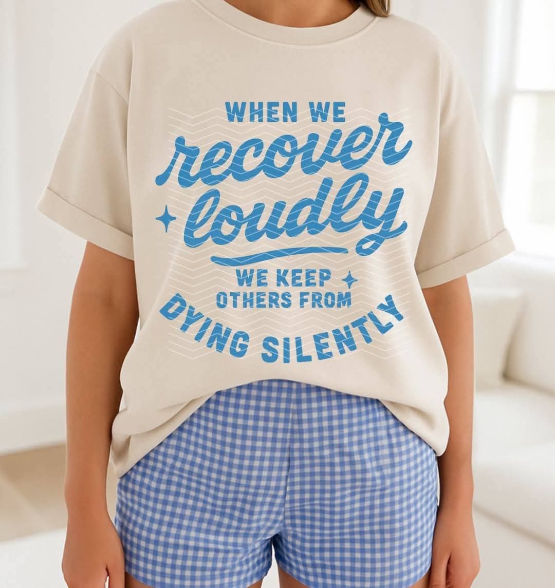 Recover Loudly - Shirt