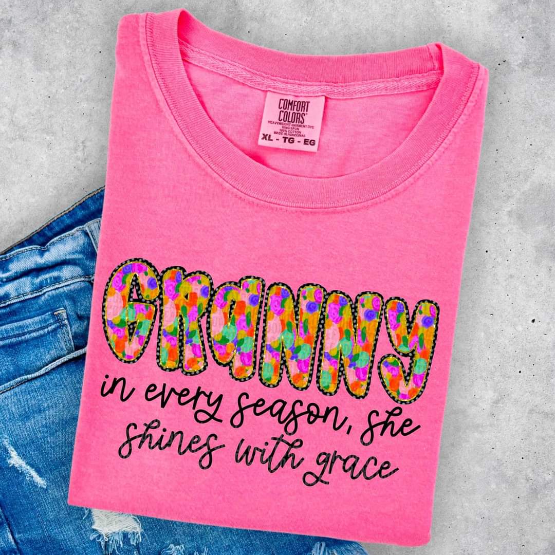 Granny In Every Season, She Shines With Grace - SHIRT