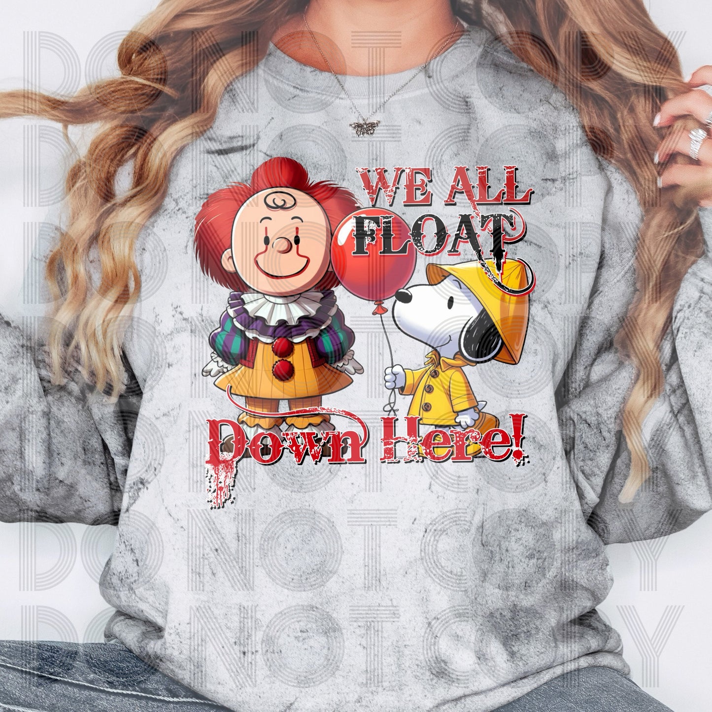 We all Float Down Here Charlie Snoopy Style - SHIRT SSD.24